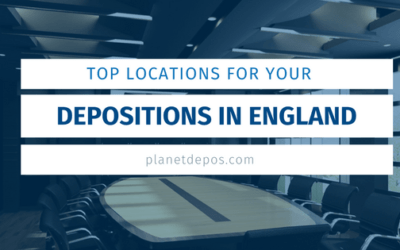 Top Locations for Your Depositions in England