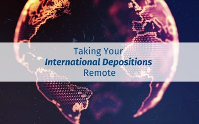 Taking Your International Depositions Remote